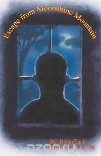 Escape From Moonshine Mountain