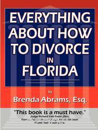 Everything About How to Divorce In Florida