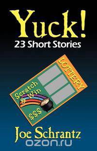 Yuck! 23 Short Stories