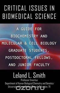 Critical Issues in Biomedical Science