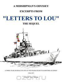 Letters to Lou - the Sequel