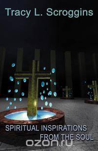 Spiritual Inspirations from the Soul