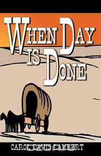 When Day is Done