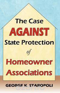 The Case Against State Protection of Homeowner Associations