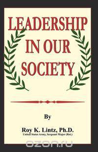 Leadership in Our Society