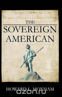 The Sovereign American