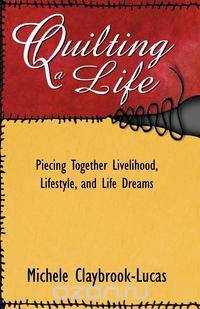 Quilting a Life