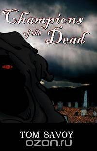 Champions of the Dead