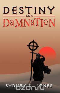 Destiny & Damnation