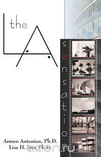 The L.A. Sensation (AKA The LA Sensation)