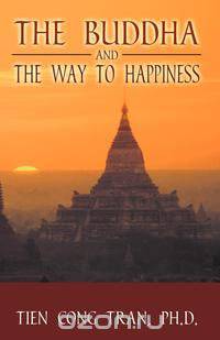 The Buddha and the Way to Happiness