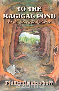 To the Magical Pond