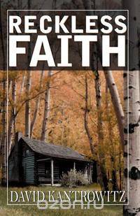 Reckless Faith