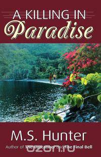 A Killing in Paradise