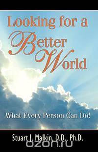 Looking for a Better World