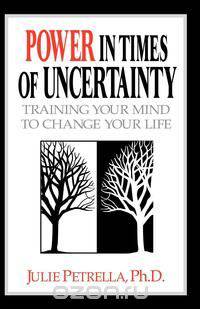 Power in Times of Uncertainty
