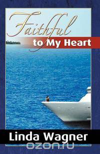 Faithful to My Heart