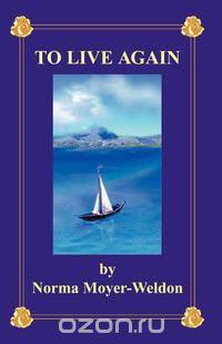 To Live Again