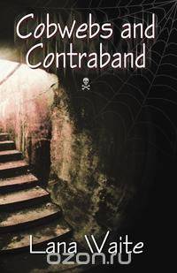 Cobwebs and Contraband