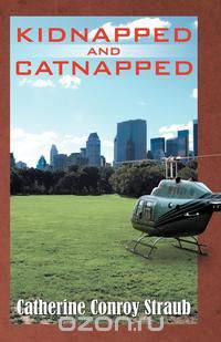 Kidnapped and Catnipped