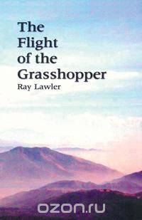 The Flight of the Grasshopper
