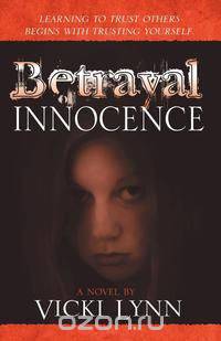 Betrayal of Innocence