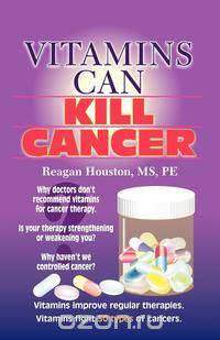 Vitamins Can Kill Cancer