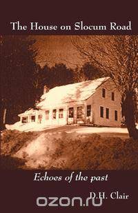 The House on Slocum Road