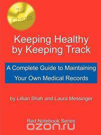 Keeping Healthy by Keeping Track
