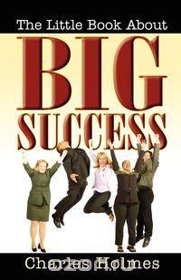 The Little Book about Big Success
