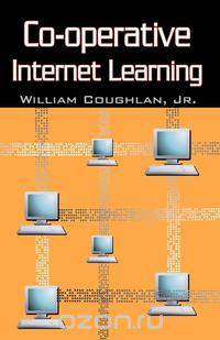 Co-Operative Internet Learning