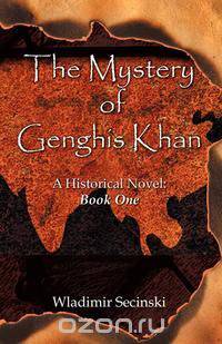 The Mystery of Genghis Khan