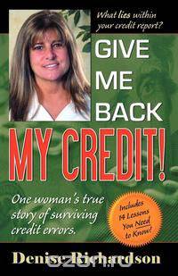 Give Me Back My Credit!