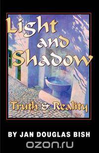 Light and Shadow