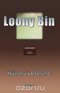 Loony Bin