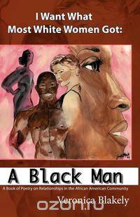I Want What Most White Women Got