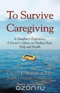 To Survive Caregiving