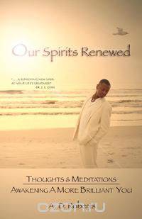 Our Spirits Renewed