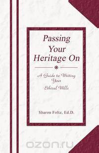 Passing Your Heritage on