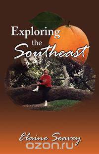 Exploring the Southeast