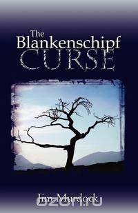 The Blankenschipf Curse