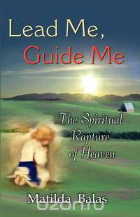 Lead Me, Guide Me