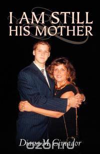 I Am Still His Mother