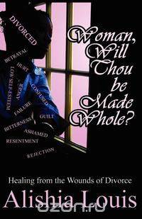 Woman, Will Thou Be Made Whole?