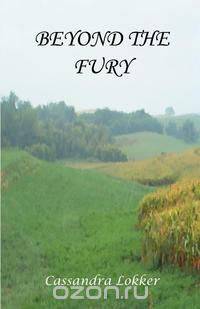 Beyond the Fury