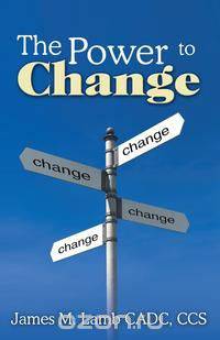 The Power to Change