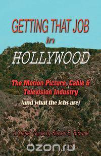 Getting That Job in Hollywood