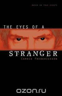 The Eyes of a Stranger