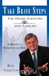 Take Brave Steps for Stroke Survivors and Families