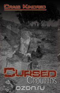 Cursed Grounds